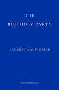 Cover: The Birthday Party - Fitzcarraldo Editions