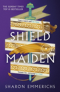 Abbildung von: Shield Maiden - Head of Zeus --  an AdAstra Book