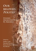 Cover: Our Beloved Polites: Studies presented to P.J. Rhodes - Archaeopress Archaeology