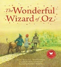 Cover: The Wonderful Wizard of Oz - Welbeck Children's Books