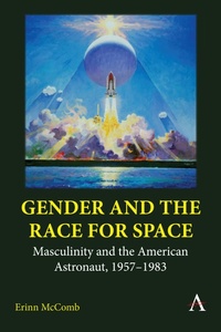 Abbildung von: Gender and the Race for Space - Anthem Press