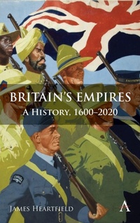Abbildung von: Britain's Empires - Anthem Press