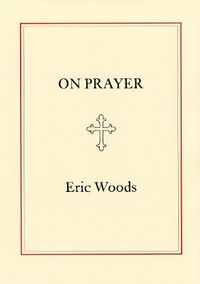 Enlarge image Cover: On Prayer - The East Street Press