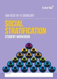 Abbildung von: AQA GCSE Sociology Social Stratification Student Workbook - Tutor2u Limited