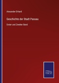 Cover: Geschichte der Stadt Passau - Outlook