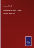 Cover: Geschichte der Stadt Passau - Outlook