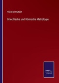 Cover: Griechische und Roemische Metrologie - Salzwasser-Verlag