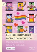 Cover: LGBTQ+ Intimacies in Southern Europe - Palgrave Macmillan