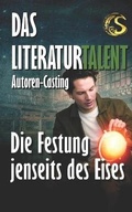 Cover: Die Festung jenseits des Eises - Sarturia(r) Verlag E.K. Autoren-Service