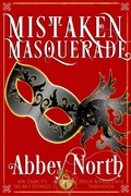 Cover: Mistaken Masquerade: A Pride & Prejudice Variation - Abbey North Jaff Books