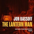 Cover: The Lantern Man - Blackstone Publishing