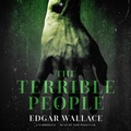 Cover: The Terrible People - Blackstone Publishing