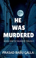 Cover: He Was Murdered - Notion Press