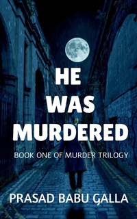Enlarge image Cover: He Was Murdered - Notion Press