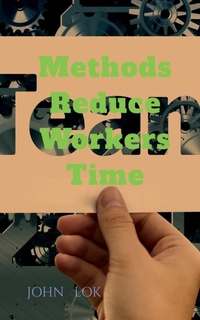 Abbildung von: Methods Reduce Workers Time - Notion Press, Inc.