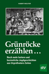 Abbildung von: Grünröcke erzählen ... - Stocker, L