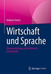 Abbildung von: Wirtschaft und Sprache - Springer Gabler