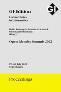 Cover: GI Edition Proceedings Band 325 "Open Identity Summit 2022" - K&ouml;llen