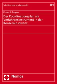 Abbildung von: Der Koordinationsplan als Verfahrensinstrument in der Konzerninsolvenz - Nomos