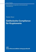 Cover: Geldw&auml;sche-Compliance f&uuml;r Kryptowerte - JWV Jenaer Wissenschaftliche Verlagsgesellschaft