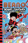 Cover: Beano Dennis & Gnasher: Little Menace's Great Escape - Farshore