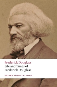 Abbildung von: Life and Times of Frederick Douglass - OUP eBook