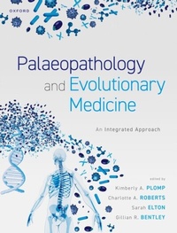 Abbildung von: Palaeopathology and Evolutionary Medicine - OUP eBook