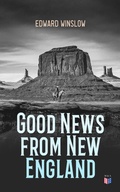 Cover: Good Newes From New England - Madison & Adams Press