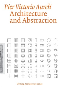Enlarge image Cover: Architecture and Abstraction - MIT Press