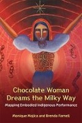 Cover: Chocolate Woman Dreams the Milky Way - The University of Michigan Press