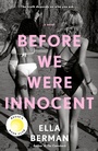 Cover: Before We Were Innocent: Reese's Book Club - Berkley