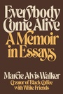 Cover: Everybody Come Alive - Harmony/Rodale/Convergent