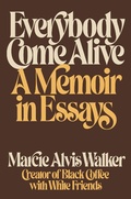 Cover: Everybody Come Alive - Harmony/Rodale/Convergent