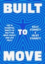 Cover: Built to Move - Alfred A. Knopf