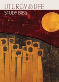 Cover: Liturgy and Life Study Bible - Liturgical Press