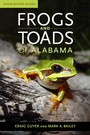 Cover: Frogs and Toads of Alabama - The University of Alabama Press