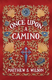 Abbildung von: Once Upon a Camino - Torwood Avenue