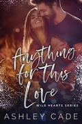 Cover: Anything For This Love - IngramSpark