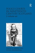 Abbildung von: Police Courts in Nineteenth-Century Scotland, 2-volume set - Routledge