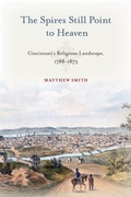 Cover: The Spires Still Point to Heaven - Temple University Press,U.S.
