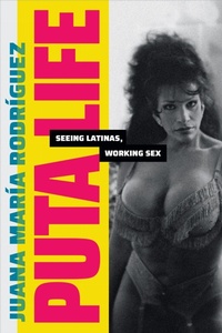 Enlarge image Cover: Puta Life - Duke University Press