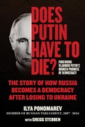 Cover: Does Putin Have to Die? - Skyhorse Publishing