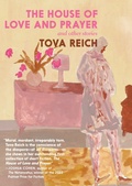 Cover: The House of Love and Prayer - Seven Stories Press
