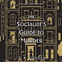 Enlarge image Cover: The Socialite's Guide to Murder - Dreamscape Media