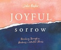 Cover: Joyful Sorrow - Oasis Audio