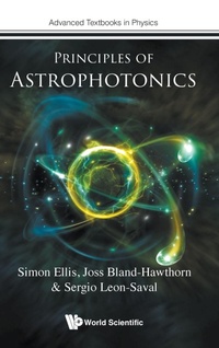 Enlarge image Cover: Principles Of Astrophotonics - World Scientific Europe Ltd