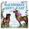 Cover: Blackberries Aren't That Scary - Books & Bicycles Press