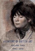 Cover: Century of British Art Volume Two: 1945-2010: 2 - Chris Beetles Ltd