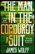 Cover: The Man in the Corduroy Suit - Bitter Lemon Press