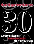 Cover: Tripwire 30th Anniversary - Heavy Metal Entertainment